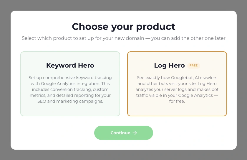 The Choose your product dialog with two cards, Keyword Hero and Log Hero, the Log Hero card carrying a Free badge.
